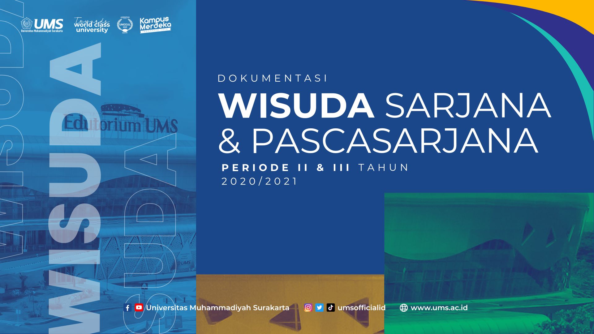 Read more about the article Dokumentasi Wisuda Periode II dan III TA. 2020/2021