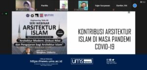 Read more about the article Webinar FT-UMS, Kontribusi Arsitektur Islam di Masa Covid-19