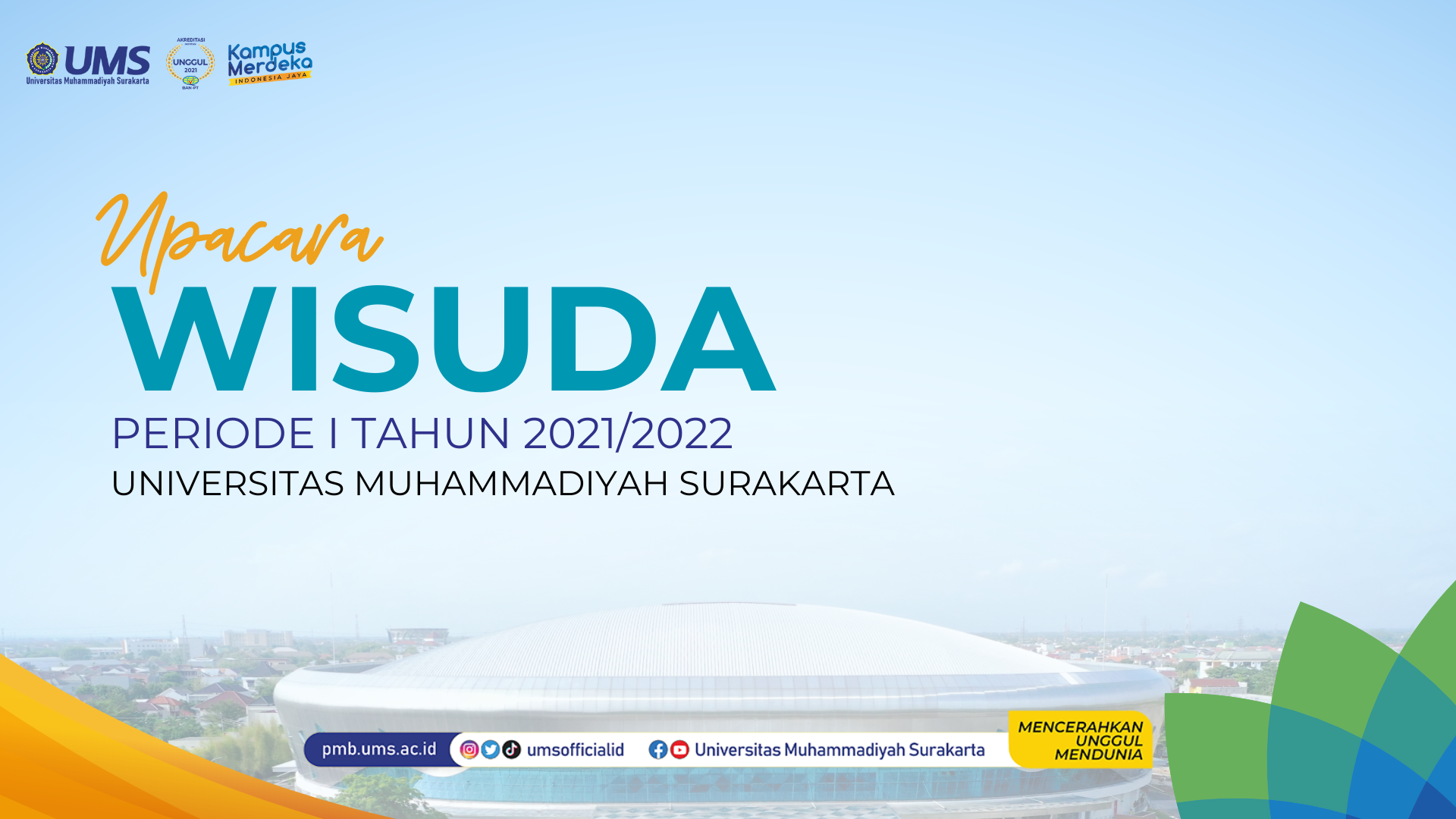 You are currently viewing Dokumentasi Wisuda UMS Periode I Tahun 2021/2022