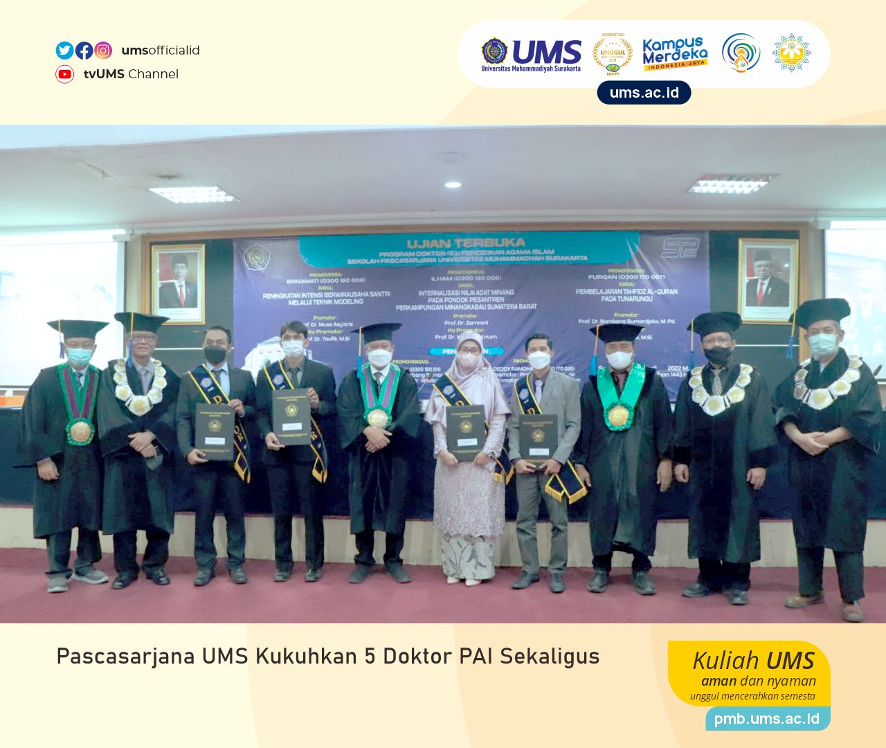 Read more about the article Pascasarjana UMS Kukuhkan 5 Doktor PAI Sekaligus