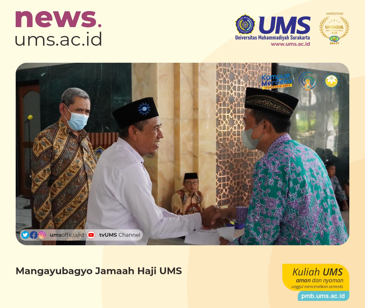 Read more about the article Mangayubagyo Jamaah Haji UMS