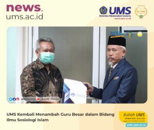Read more about the article UMS Kembali Menambah Guru Besar dalam Bidang Ilmu Sosiologi Islam