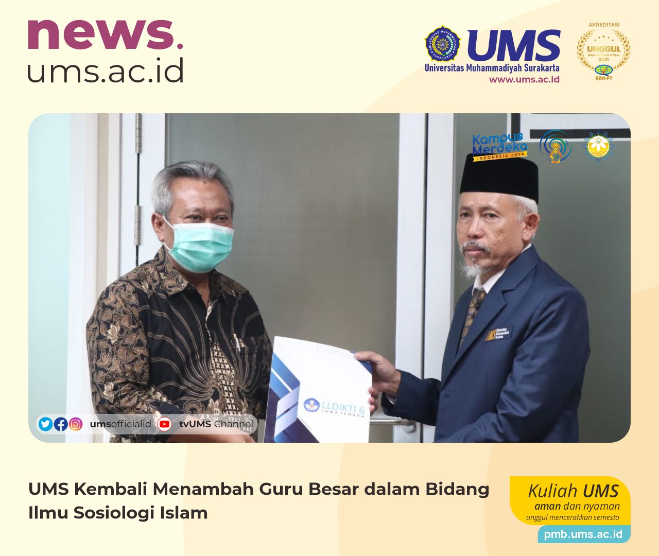 You are currently viewing UMS Kembali Menambah Guru Besar dalam Bidang Ilmu Sosiologi Islam