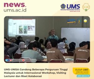 Read more about the article UMS-UNISA Gandeng Beberapa Perguruan Tinggi Malaysia untuk Internasional Workshop, Visiting Lecturer dan Riset Kolaborasi
