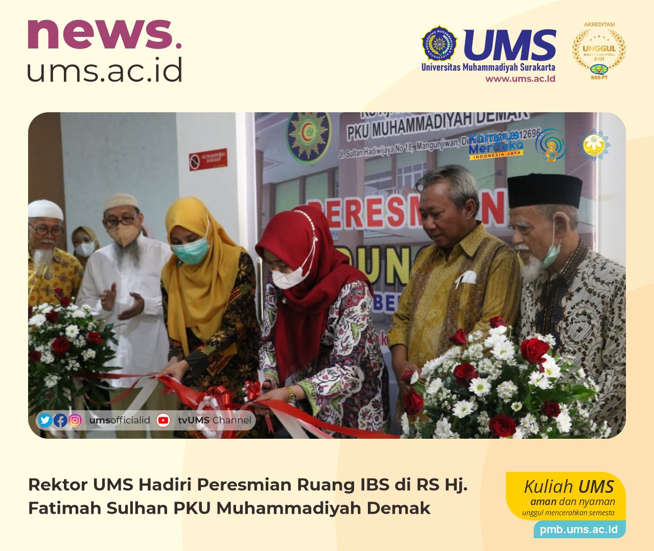 You are currently viewing Rektor UMS Hadiri Peresmian Ruang IBS di RS Hj. Fatimah Sulhan PKU Muhammadiyah Demak