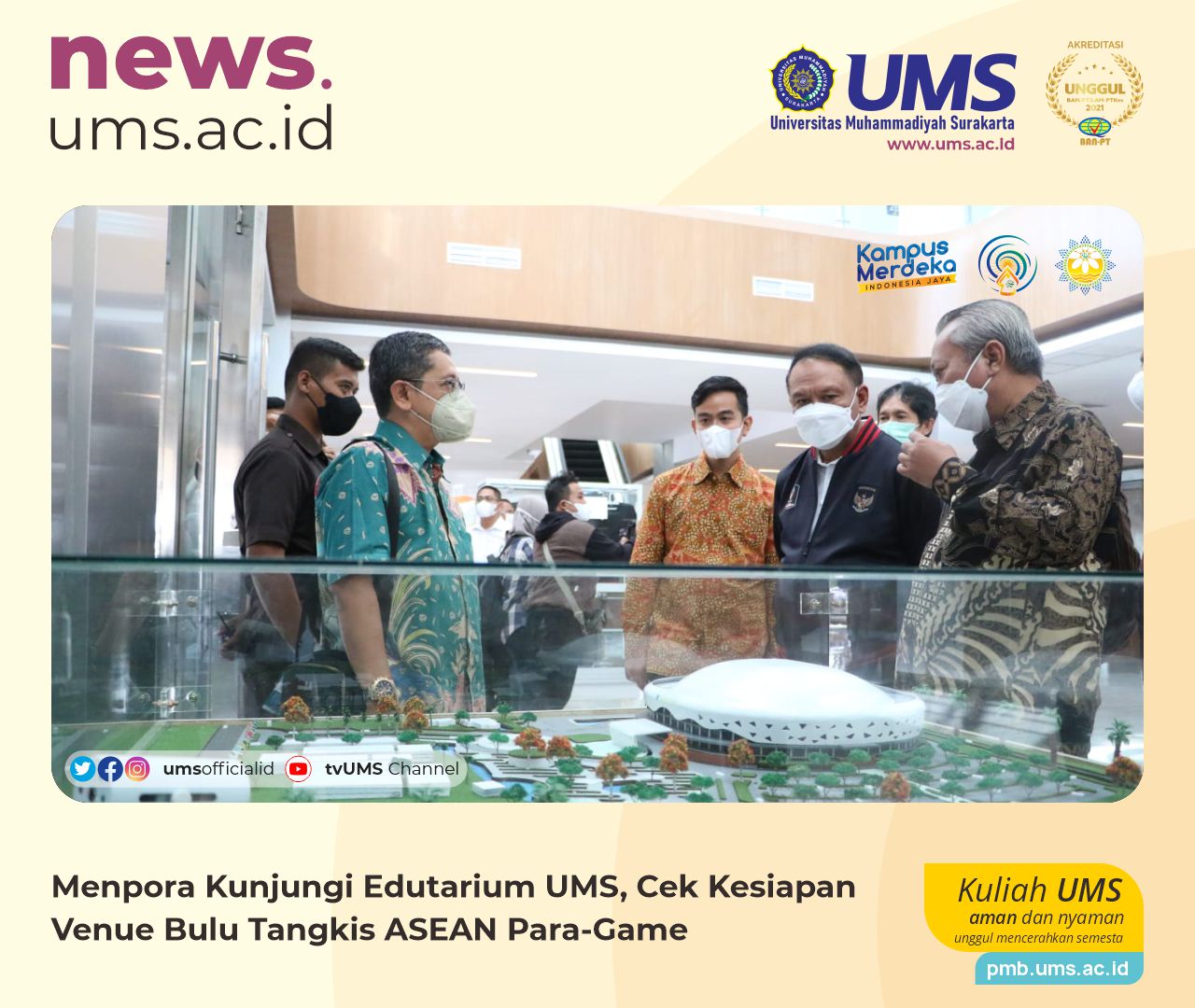 You are currently viewing Menpora Kunjungi Edutarium UMS, Cek Kesiapan Venue Bulu Tangkis ASEAN Para-Game