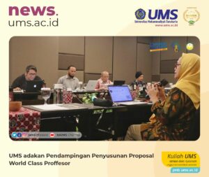 Read more about the article UMS adakan Pendampingan Penyusunan Proposal World Class Proffesor