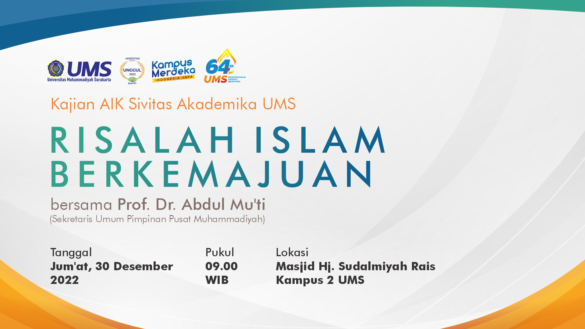 Read more about the article Link Live Streaming Kajian Bulanan AIK UMS Series ke-26