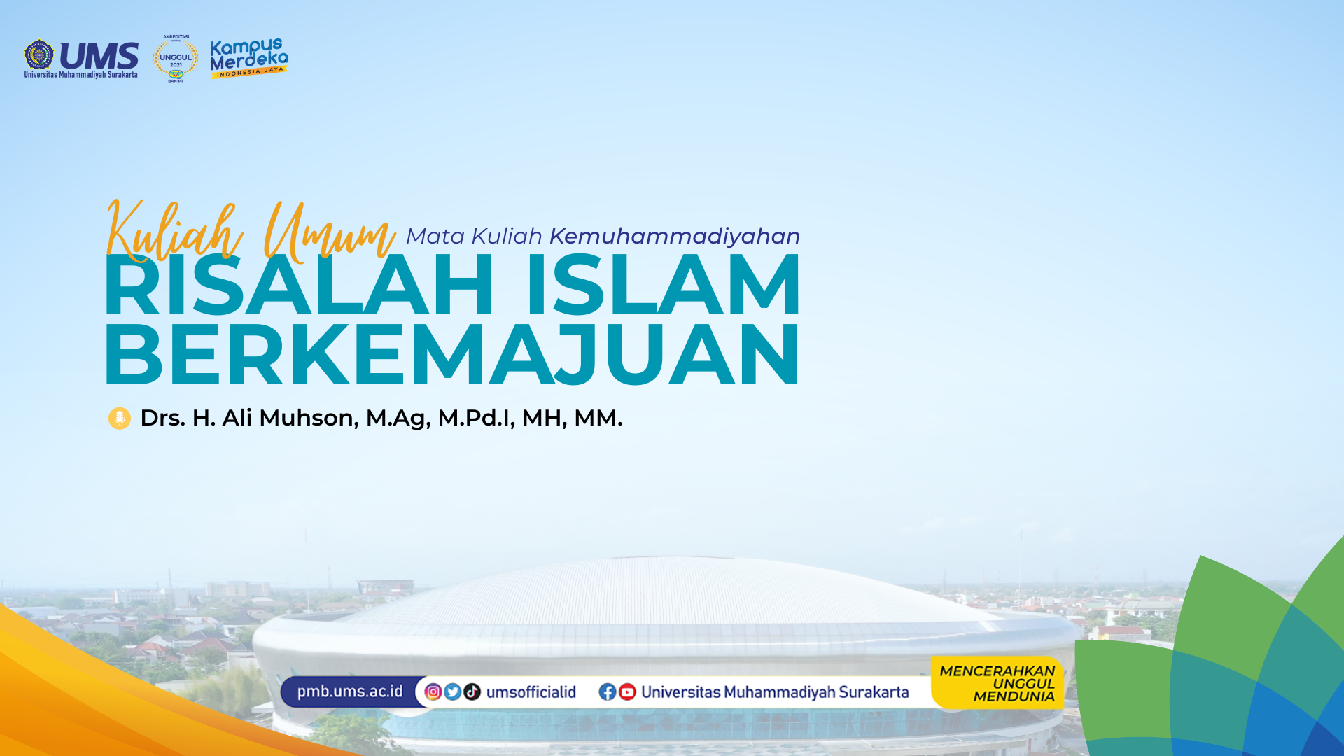 Read more about the article Live Streaming Kuliah Umum Kemuhammadiyahan : Risalah Islam Berkemajuan, Drs. H. Ali Muhson, M.Ag, M.Pd.I, MM.