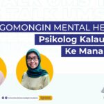 Read more about the article Ngomongin Mental Health : Psikolog kalau stres ke mana ya? | UMSTalk EPS 7