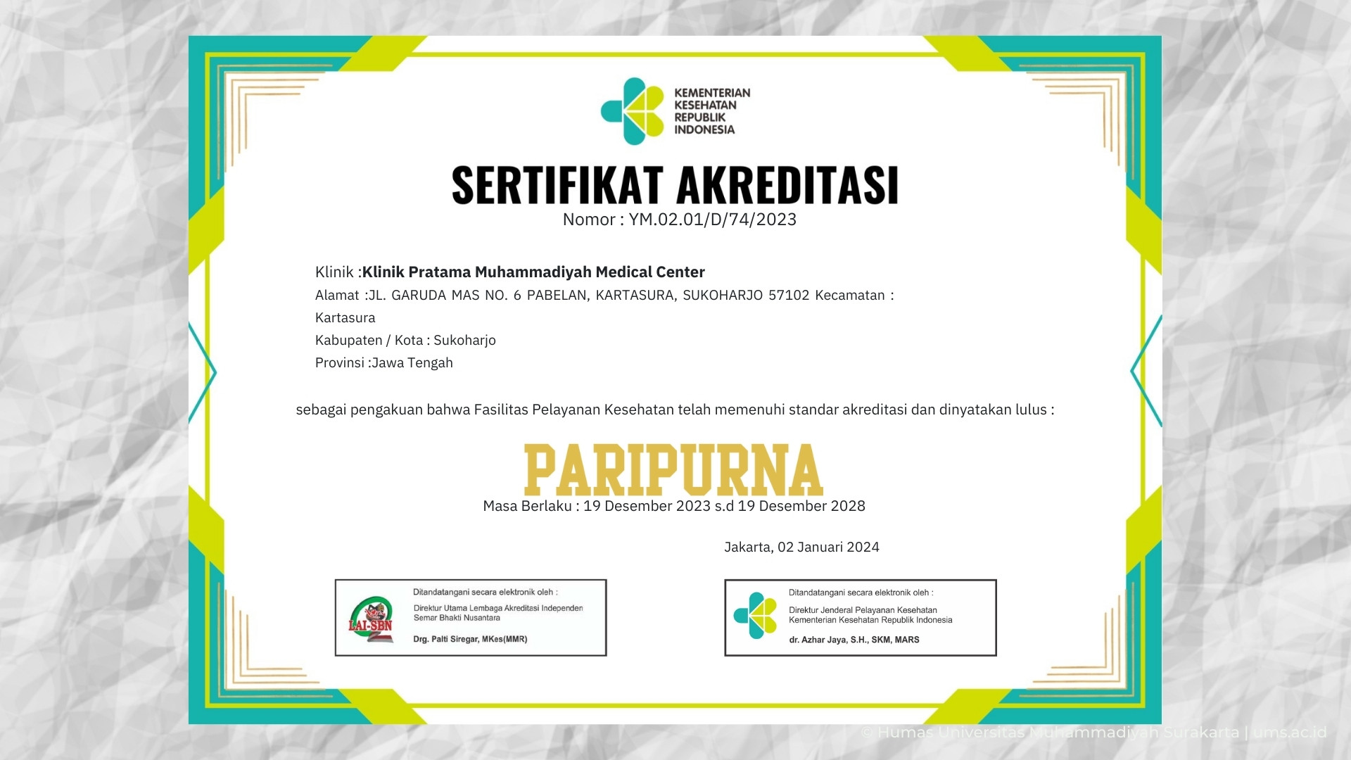 You are currently viewing Berkemajuan! Klinik Pratama MMC UMS Telah Terakreditasi Paripurna