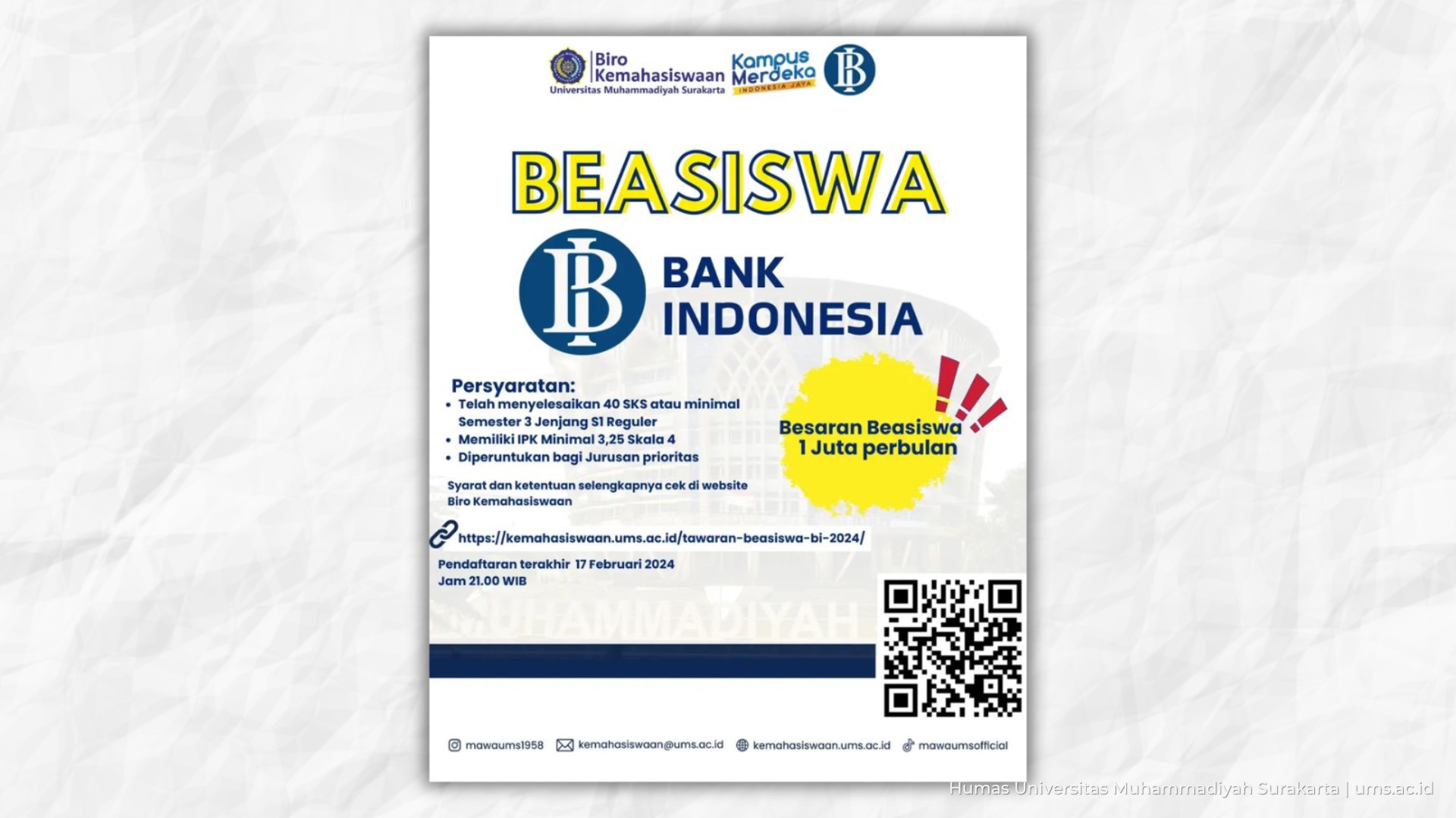 Read more about the article UMS Beri Tawaran Beasiswa Bank Indonesia 2024, Jangan Sia-Siakan Kesempatan!