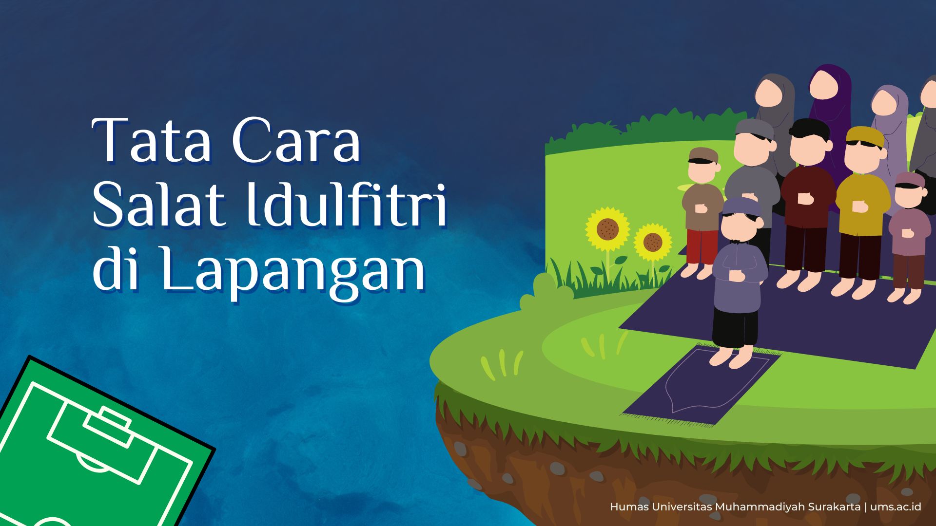 Read more about the article Tata Cara Salat Idul Fitri di Lapangan