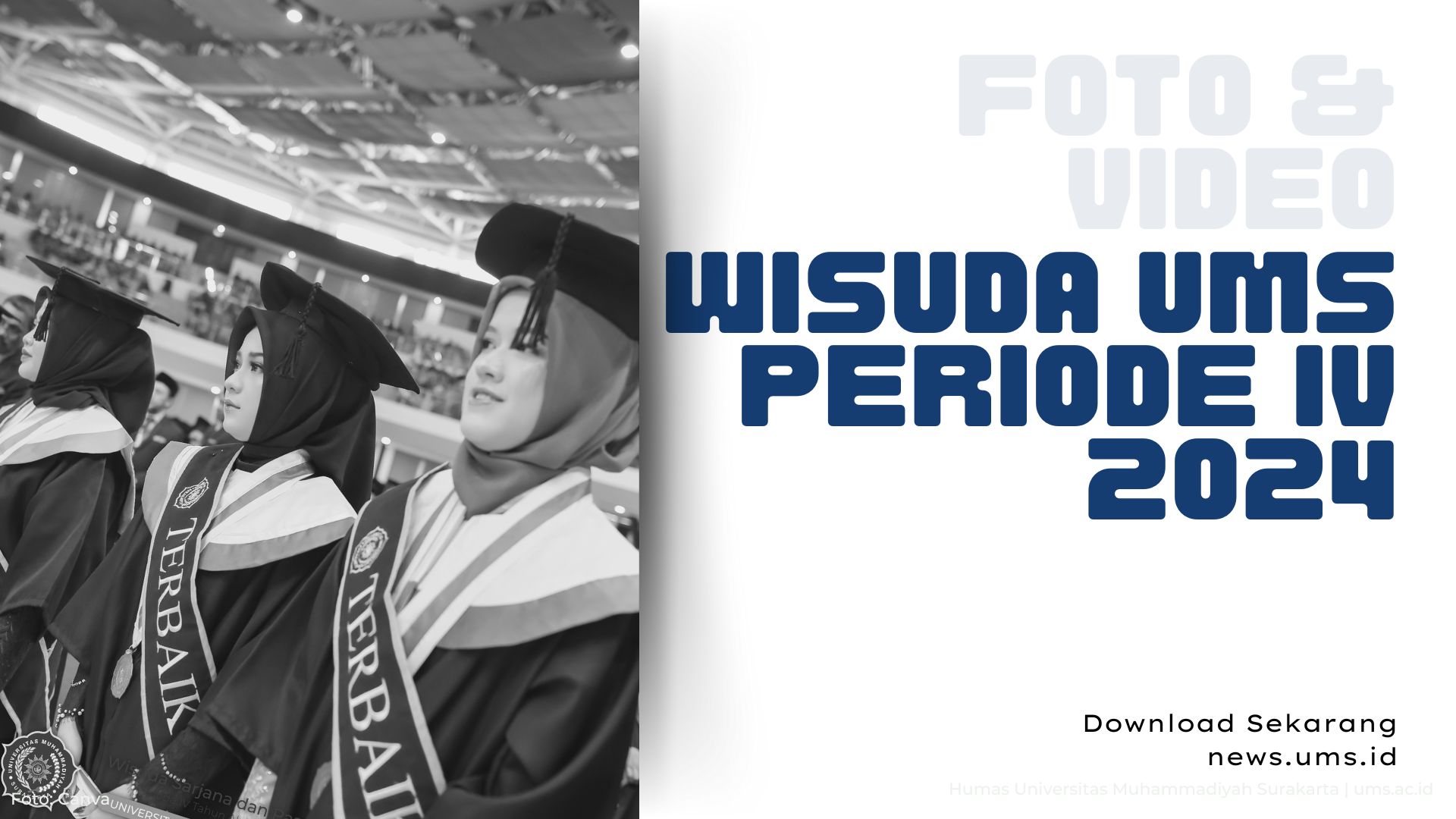 You are currently viewing Dokumentasi Wisuda UMS Periode IV Tahun 2023/2024