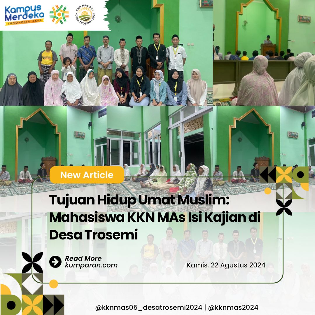 Read more about the article Tujuan Hidup Umat Muslim: Mahasiswa KKN MAs Isi Kajian di Desa Trosemi