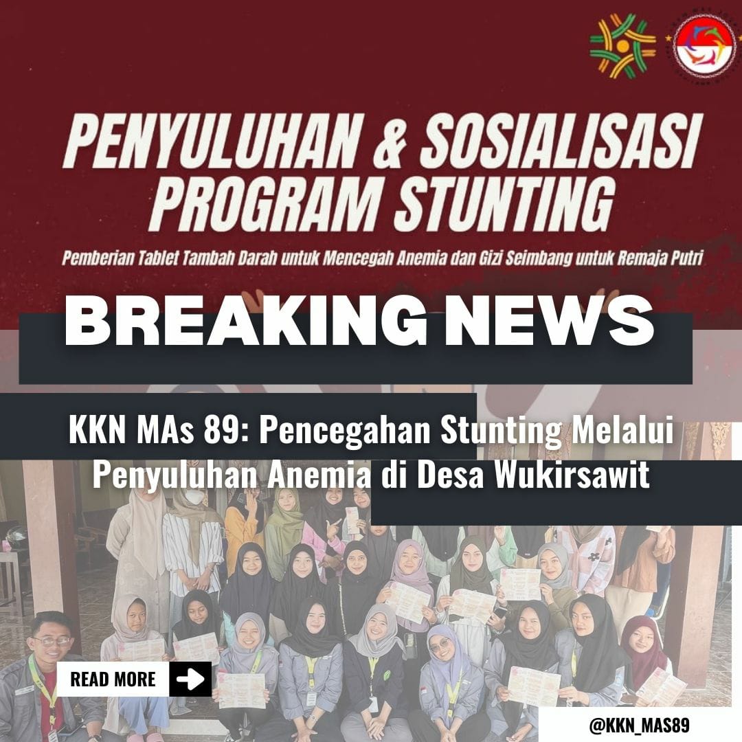 Read more about the article KKN MAs Kelompok 89 Dorong Cegah Stunting Melalui Penyuluhan Anemia di Desa Wukirsawit