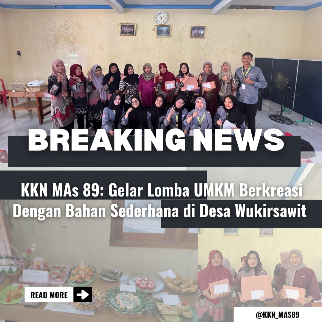 Read more about the article KKN MAs Tim 89 Gelar Lomba UMKM Berkreasi Dengan Bahan Sederhana di Desa Wukirsawit