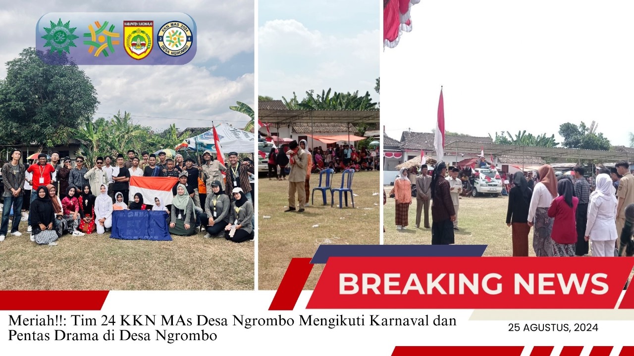 Read more about the article Meriah! Tim 24 KKN MAs Desa Ngrombo Mengikuti Karnaval dan Pentas Drama di Desa Ngrombo