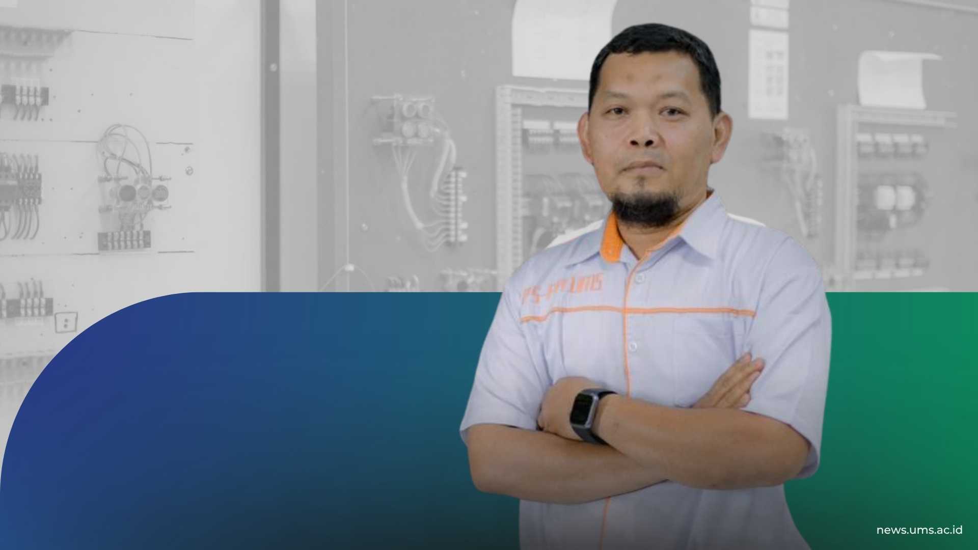 Dosen Program Studi Teknik Elektro UMS, Hasyim Asy’ari, S.T., M.T.