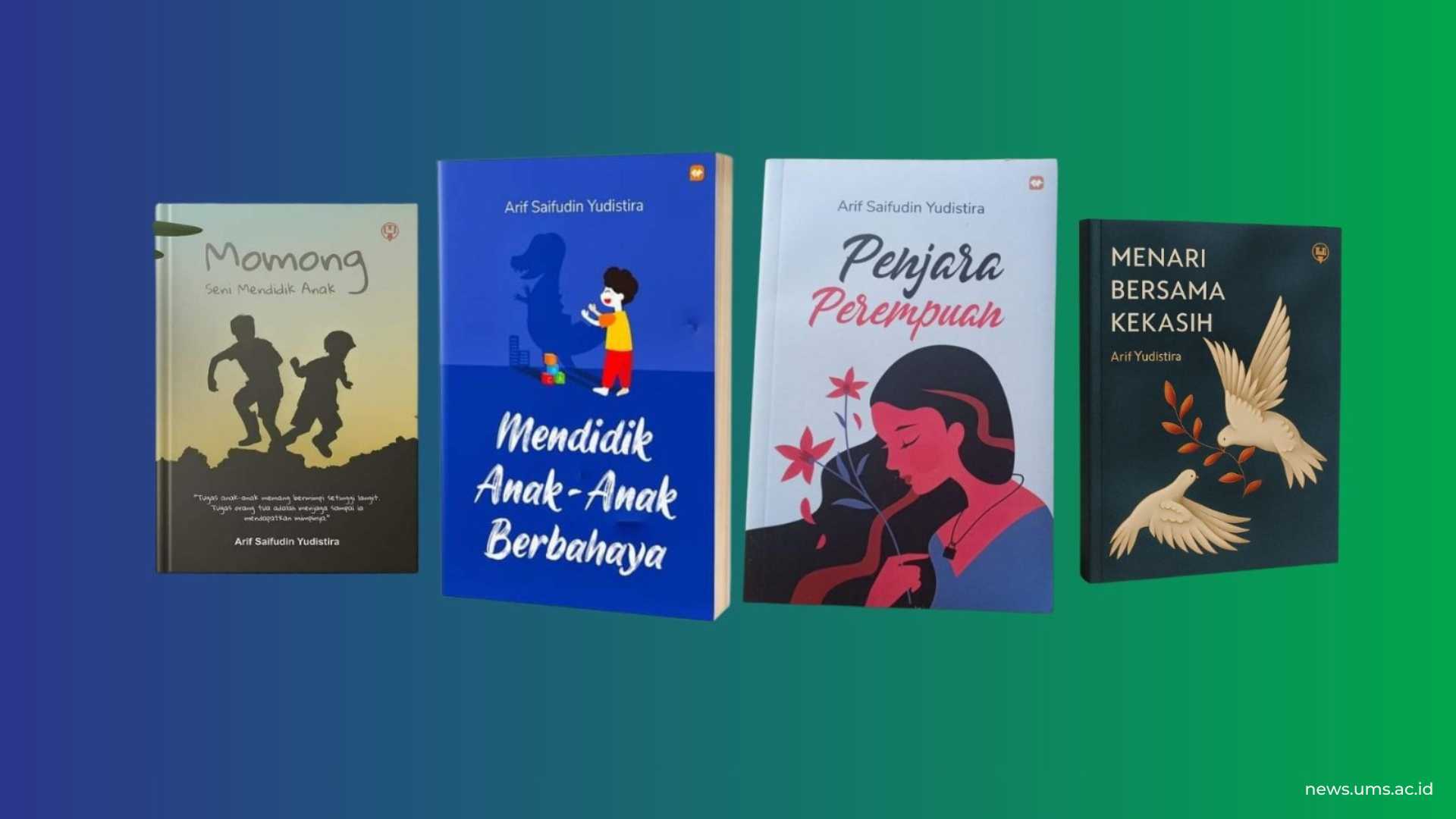 Buku Karya Alumni UMS, Arif Yudhistira, S.Pd