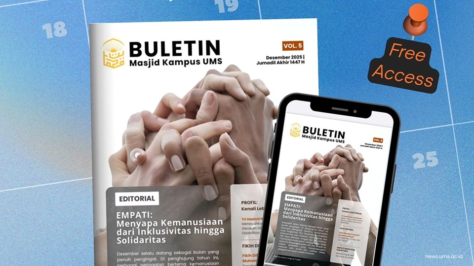 Masjid Kampus UMS Rilis Buletin Vol-5, Tumbuhkan Rasa Empati Sosial