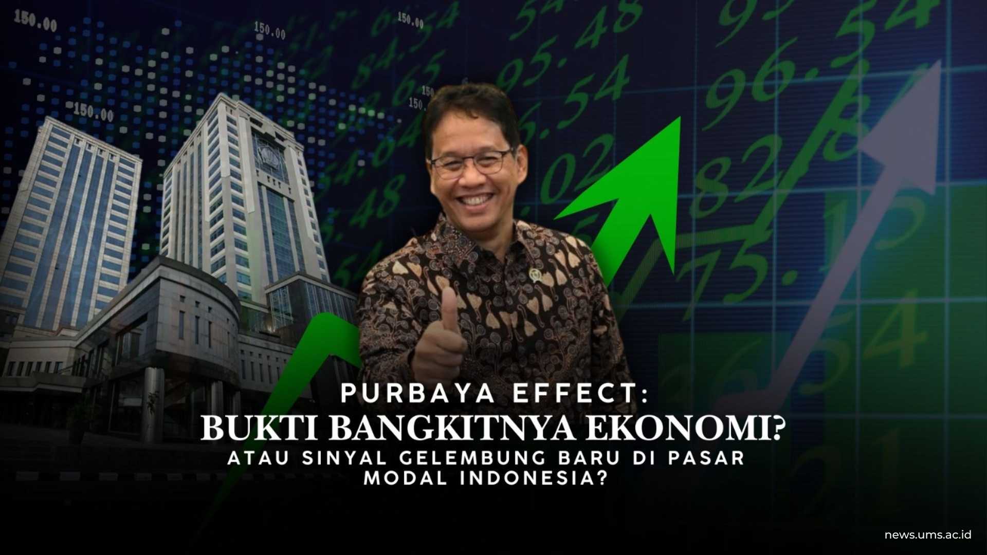 Ilustrasi Purbaya Effect: Bukti Bangkitnya Ekonomi atau Sinyal Gelembung Baru di Pasar Modal Indonesia?