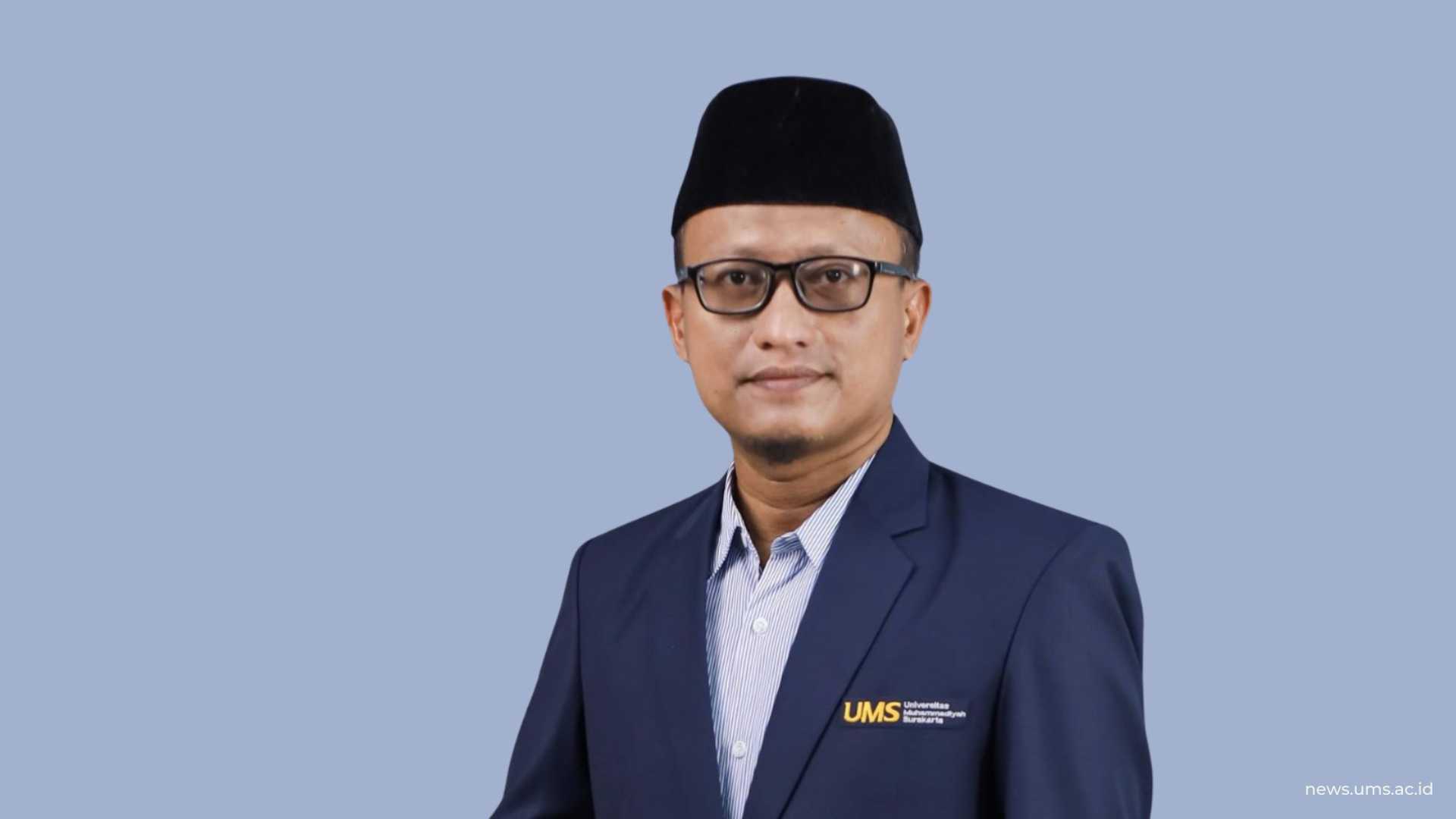 Dosen FAI UMS, Dr. Ainur Rha’in, S.Th.I., M.Th.I